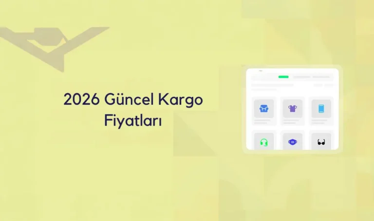 2026 Güncel Kargo Fiyatları Seovedijital